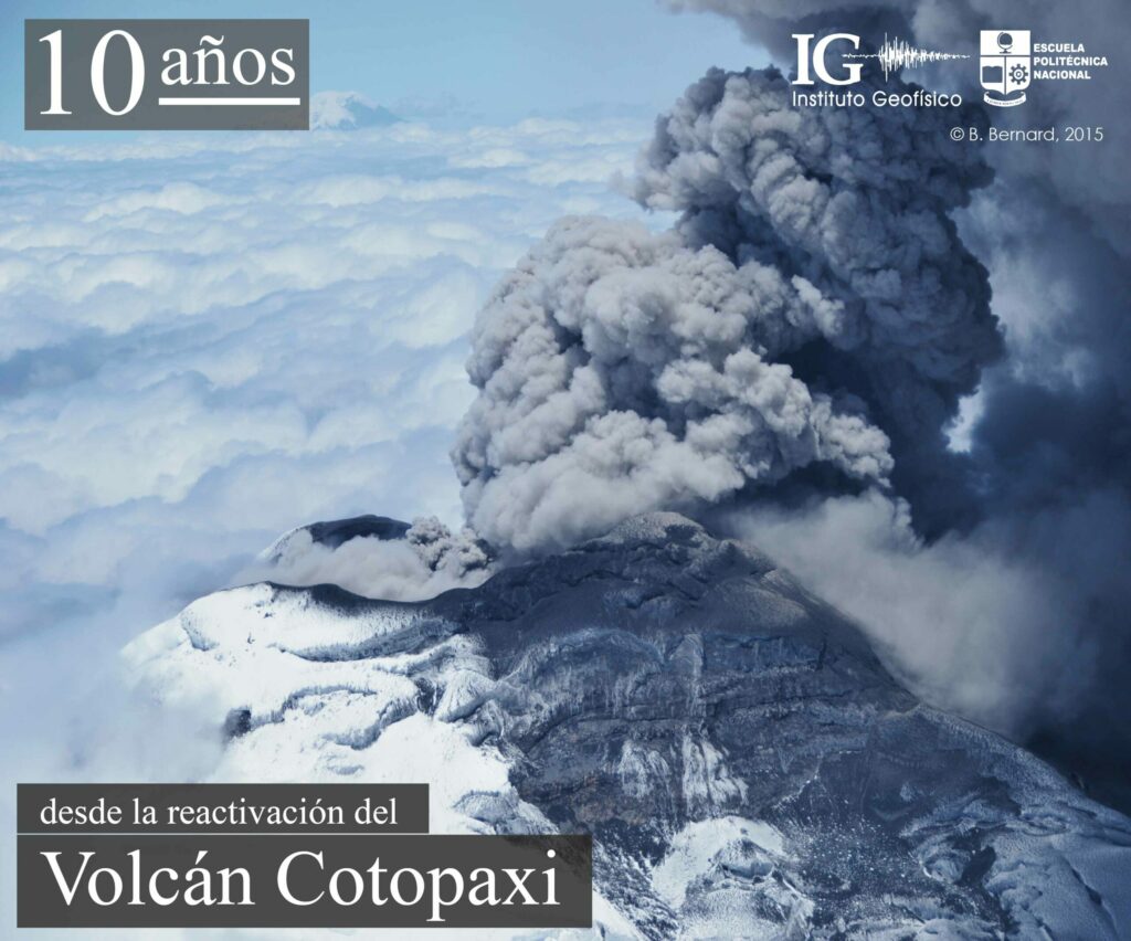 El Cotopaxi cumple 10 años desde su reactivación eruptiva
